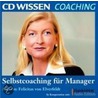 Selbstcoaching Für Manager. 2 Cds door Felicitas von Elverfeldt