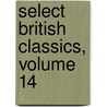 Select British Classics, Volume 14 door Onbekend