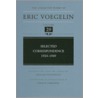 Selected Correspondence, 1924-1949 door Eric Voegelin