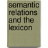 Semantic Relations And The Lexicon