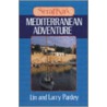 Seraffyn's Mediterranean Adventure door Lin Pardey