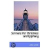 Sermons For Christmas And Epiphany door John Keble