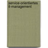 Service-orientiertes It-management door Rüdiger Zarnekow