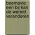 Beemovie een bij kan de wereld veranderen