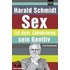 Sex ist dem Jakobsweg sein Genitiv