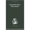 Shakespeares Histories Libshak V45 by Edwin Campbell