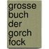 Grosse buch der gorch fock