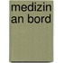 Medizin an bord