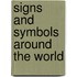 Signs and Symbols Around the World