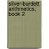 Silver-Burdett Arithmetics, Book 2