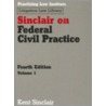 Sinclair on Federal Civil Practice door Kent Sinclair