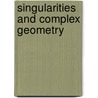 Singularities And Complex Geometry door Onbekend