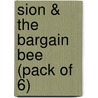 Sion & The Bargain Bee (Pack Of 6) door Onbekend