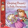 Sleeping Beauty/La Bella Durmiente door Carol Ottolenghi