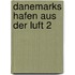 Danemarks hafen aus der luft 2