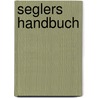 Seglers handbuch by Klaas Bond