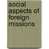 Social Aspects of Foreign Missions