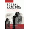 Social Control And Political Order door Roberto Bergalli