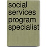 Social Services Program Specialist by National Learning Corporation