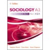 Sociology A2 For Aqa Resource Pack by Pam Law