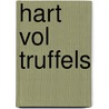 Hart vol truffels door Georges Renoy