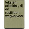 Teksten Arbeids-, rij- en rusttijden wegvervoer door J. van Drongelen