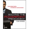 Solving the PowerPoint Predicament door Tom Bunzel