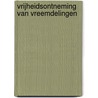 Vrijheidsontneming Van Vreemdelingen by P. Baudoin