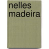 Nelles madeira