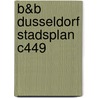 B&B Dusseldorf stadsplan C449 door Onbekend