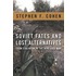 Soviet Fates And Lost Alternatives
