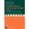 Sozialer Raum und Soziale Arbeit 2 by Frank Früchtel
