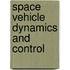 Space Vehicle Dynamics And Control