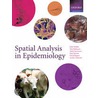 Spatial Analysis In Epidemiology P door Timothy P. Robinson