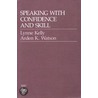 Speaking With Confidence And Skill door Lynne Kelly