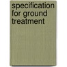 Specification For Ground Treatment door Institution of Civil Engineers