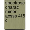 Spectrosc Charac Miner Acsss 415 C door John Coyne