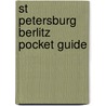 St Petersburg Berlitz Pocket Guide by Unknown