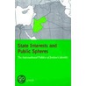 State Interests And Public Spheres door Marc Lynch