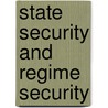 State Security and Regime Security door Yong-Pyo Hong