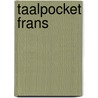 Taalpocket frans by Gabriele Kalmbach