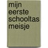 Mijn eerste schooltas meisje