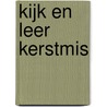 Kijk en leer  Kerstmis