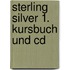Sterling Silver 1. Kursbuch Und Cd