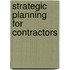 Strategic Planning For Contractors