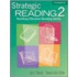 Strategic Reading 2 Student's Book