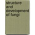 Structure and Development of Fungi