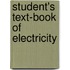 Student's Text-Book of Electricity