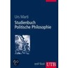 Studienbuch Politische Philosophie door Urs Marti