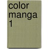 Color Manga 1 by Nvt